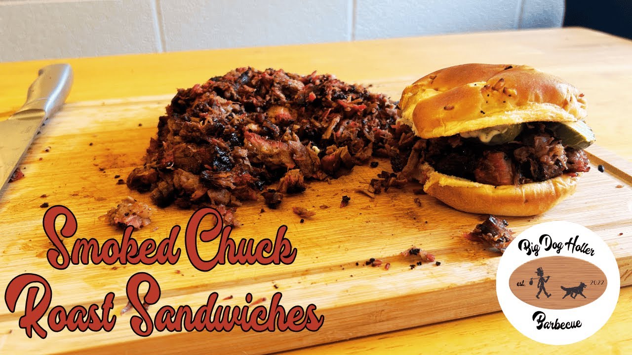 Smoked Chuck Roast Sandwiches on the Weber Smokey Mountain | Big Dog Holler Barbecue
