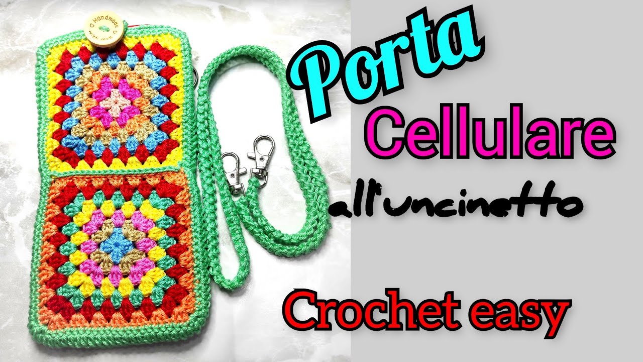 Tutorial Porta cellulare all'uncinetto .. easy crochet .. granny square .. borsa a tracolla