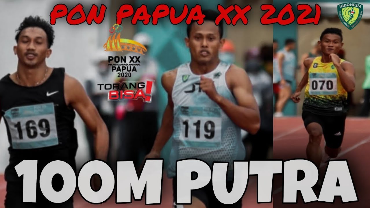 Lari 100m Putra PON PAPUA XX 2021
