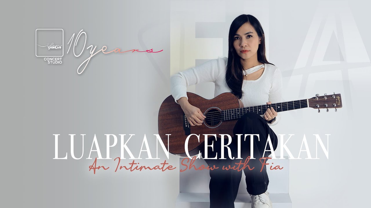 Luapkan Ceritakan - An Intimate Show with Fia