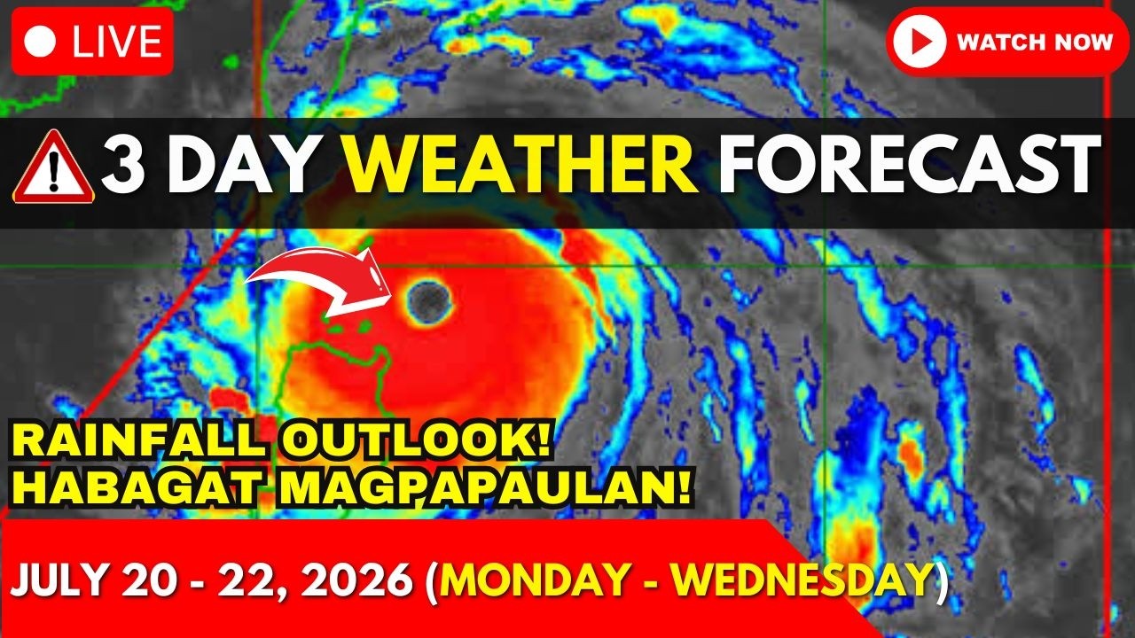 July 20 - 22, 2026 | 3-Day Weather Forecast | Habagat Rainfall Outlook | DOST PAGASA Weather Update