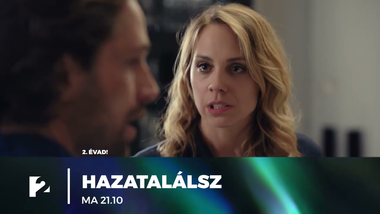 Hazatalálsz - Vadonatúj rész ma este 21:10-kor a TV2-n!