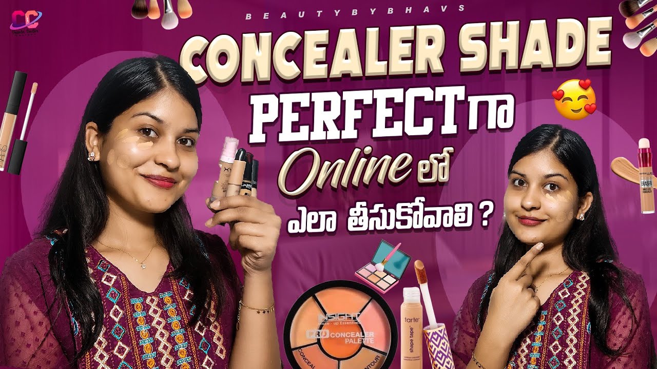 How to Choose Right Concealer Shade Online for beginners|Best Tips & Tricks in telugu| Beautybybhavs