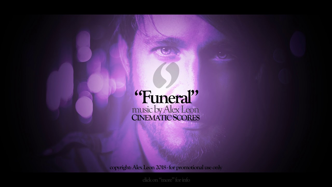 Alex Leon Scores Funeral