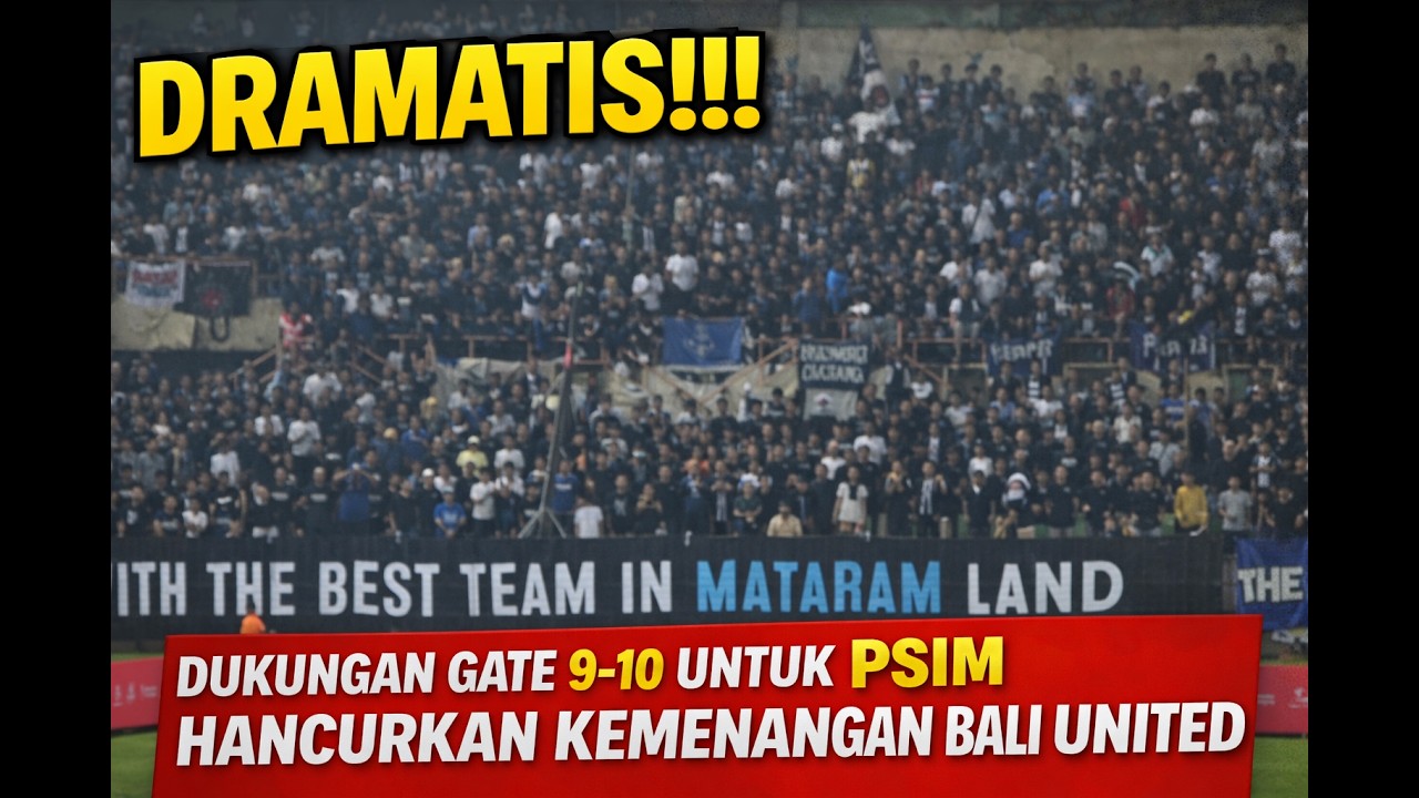 DRAMATIS!!! DUKUNGAN GATE 9-10 BIKIN BALI UNITED GAGAL MENANG DI BANTUL #psim #laskarmataram #aydk