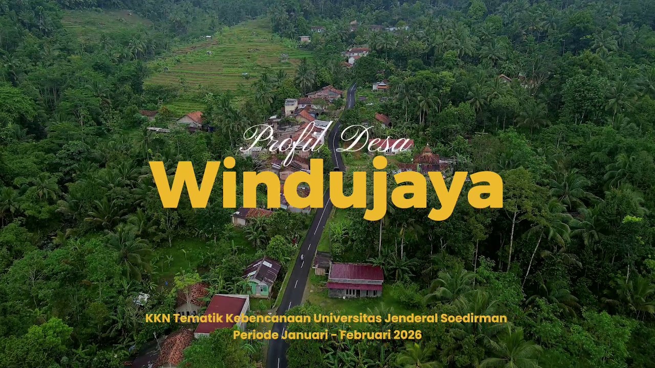 PROFIL DESA WINDUJAYA - KKN TEMATIK UNSOED 2026
