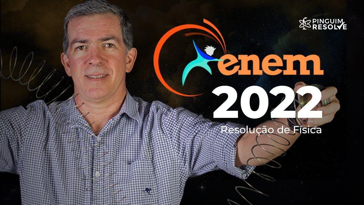 ENEM 2022 Gabarito de Física | Professor Pinguim
