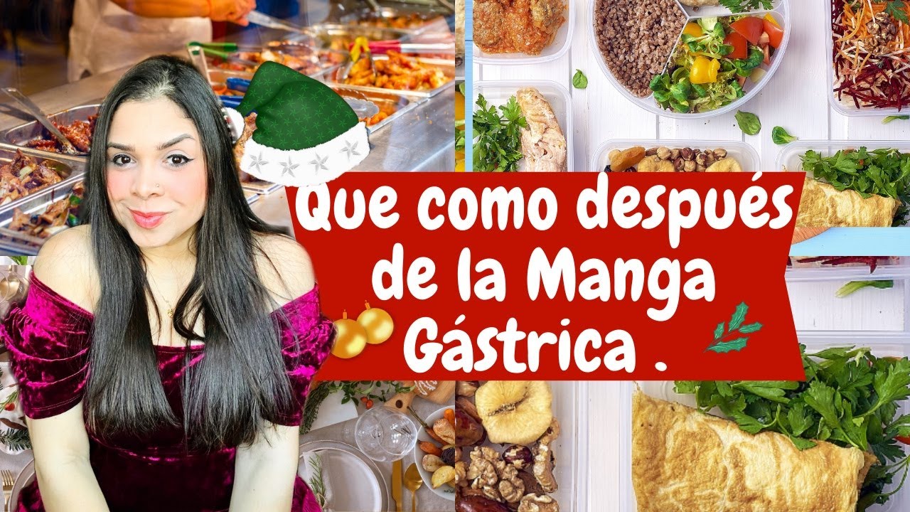 Que como después de la Manga Gástrica | Cirugía Bariatrica.