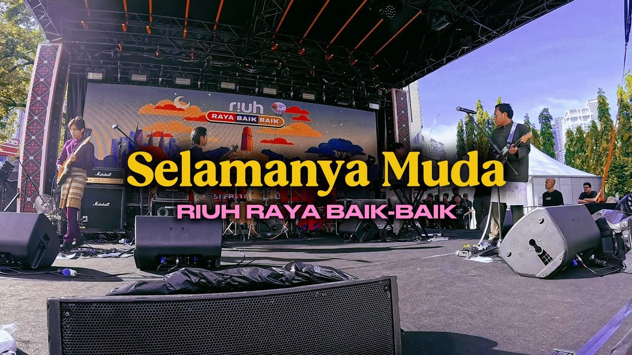 Aus et al. - Selamanya Muda (Live di Riuh Raya Baik-Baik)