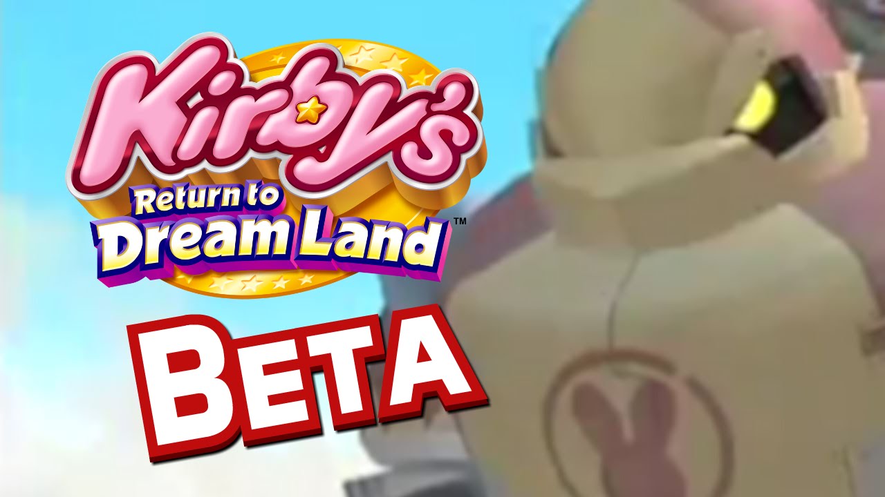 Kirby's Return To Dreamland BETA - Beta Bytes