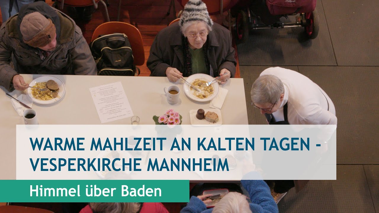 Warme Mahlzeit an kalten Tagen - Vesperkirche Mannheim