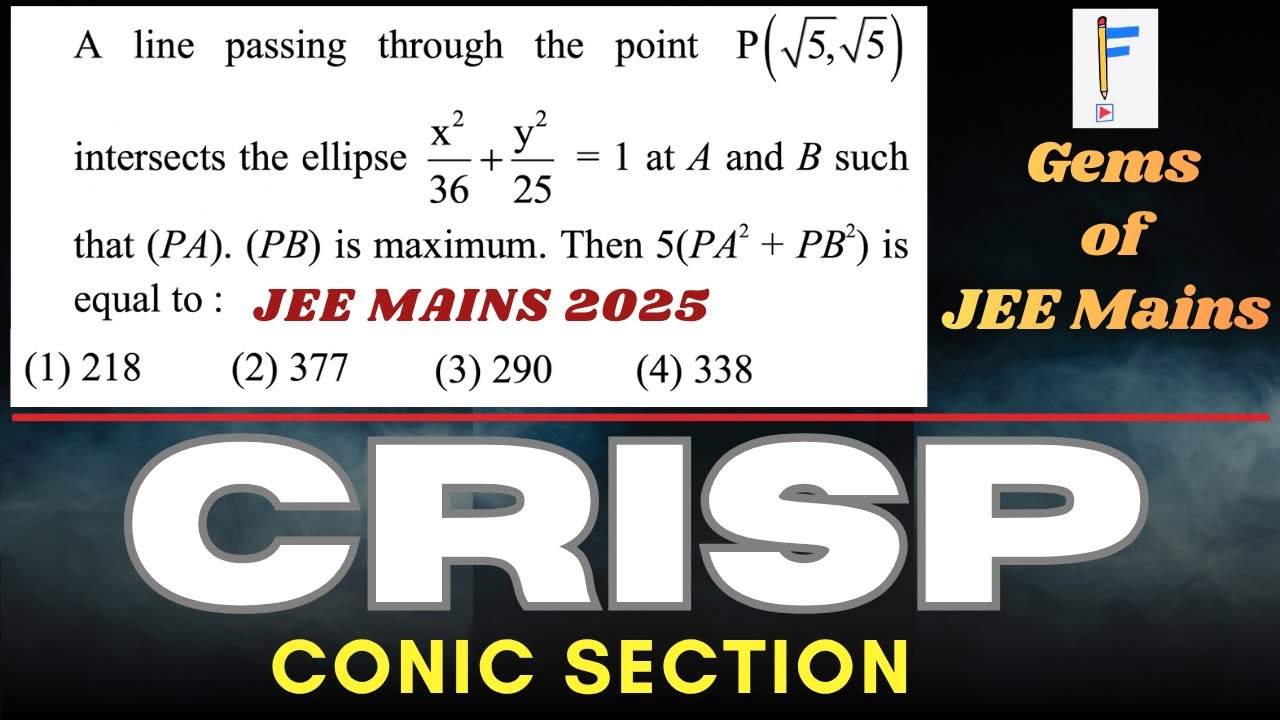 Top Coordinate Geometry Question | Ellipse + Line = JEE Concept! 