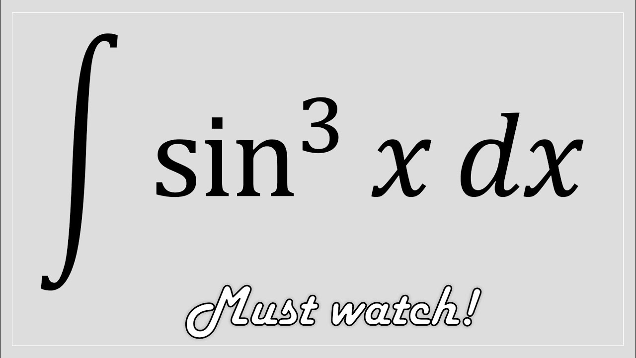 Integral sin³x Proof