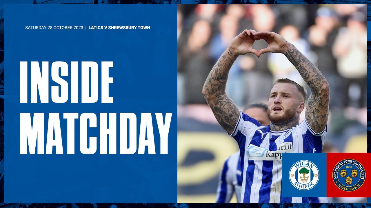 Inside Matchday | Latics 2 Shrewsbury Town 0