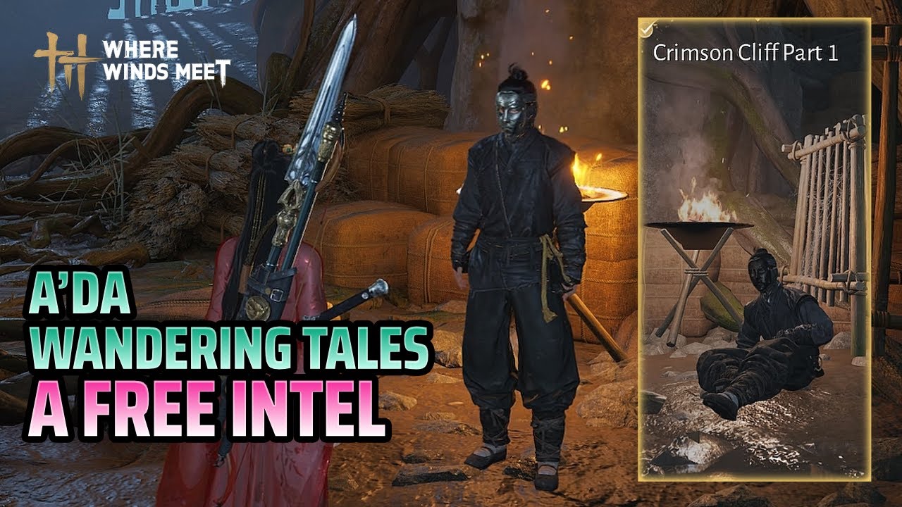 Wandering Tales A Free Intel - Crimson Cliff Part 1 - Where Winds Meet