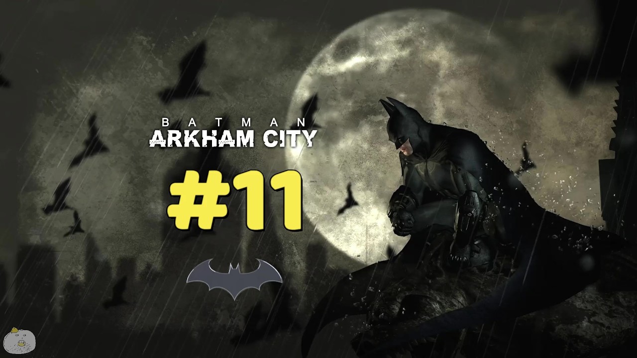 #11 BATMAN Arkham City