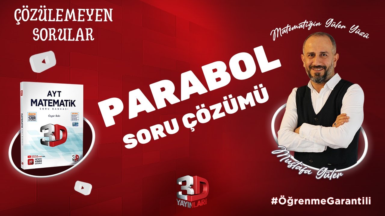 Parabol Soru Çözümü | 3D Yayınları