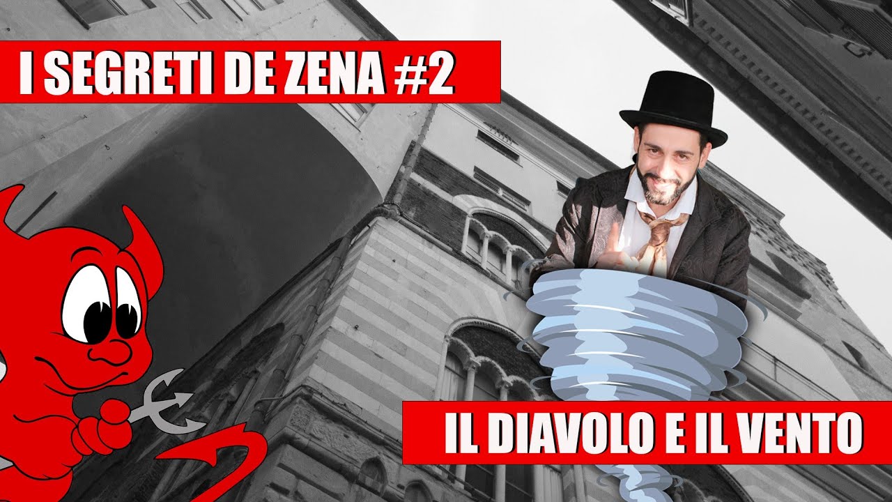 Il diavolo e il vento/I Segreti de Zena #2 /Il Leggendario