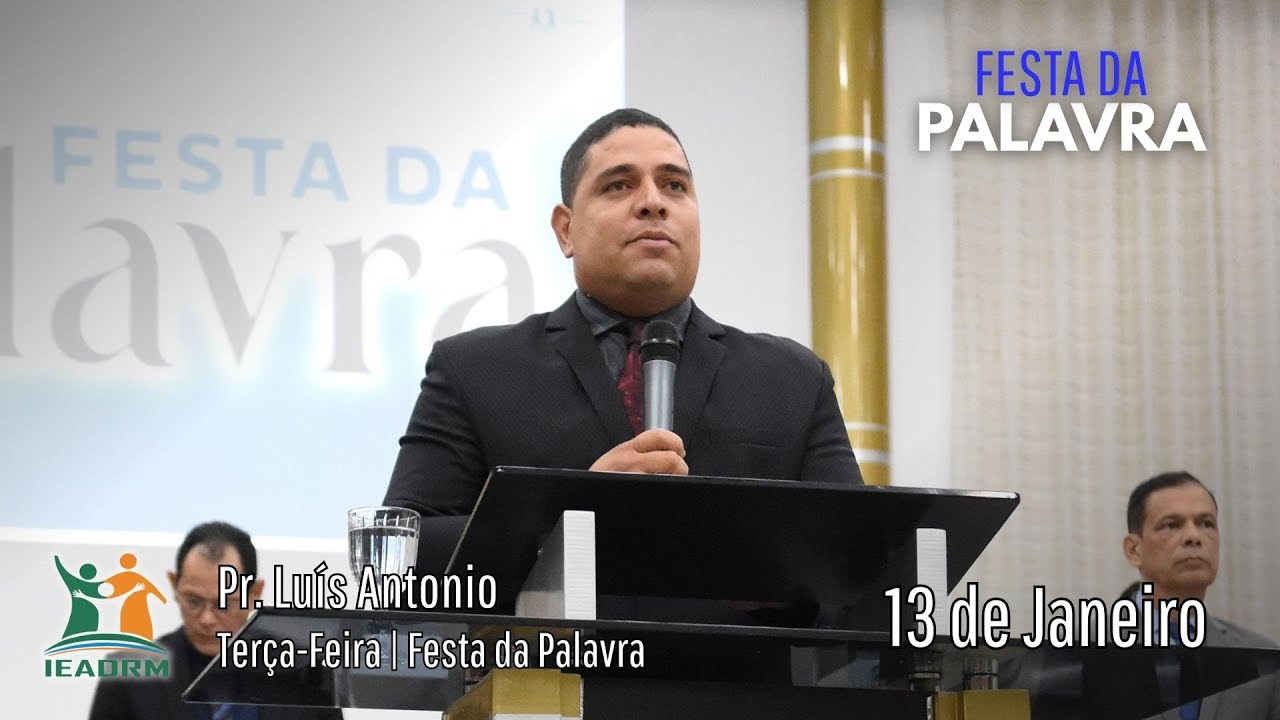 Não Deixe Sua Benção Se Tornar Em Maldição | Culto Festa da Palavra | IEADRM | 13/01/2026
