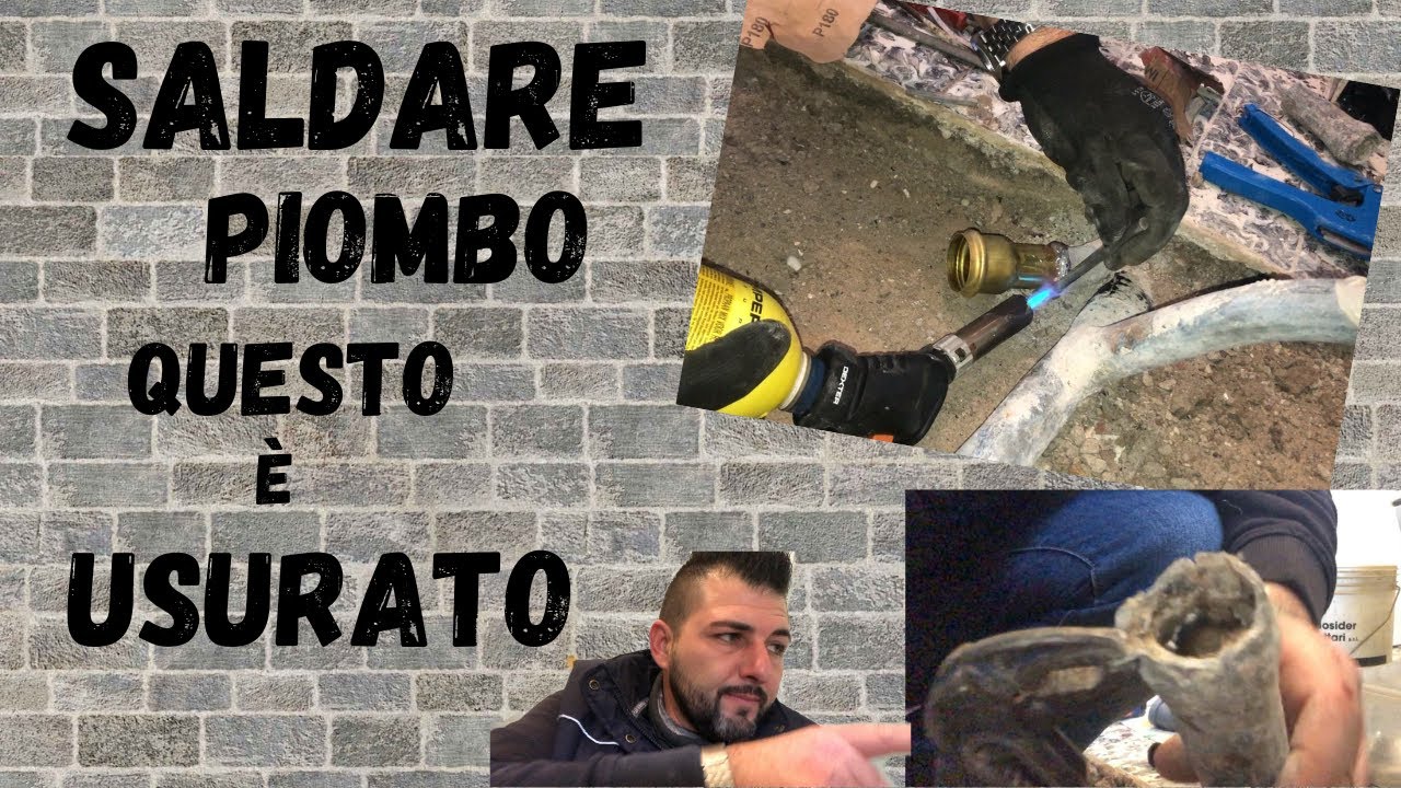 COME SALDARE UNO SCARICO IN PIOMBO e unire piombo / plastica