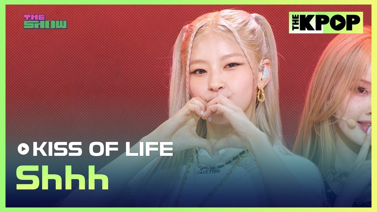 KISS OF LIFE, Shhh (KISS OF LIFE, 쉿) [THE SHOW 230725]
