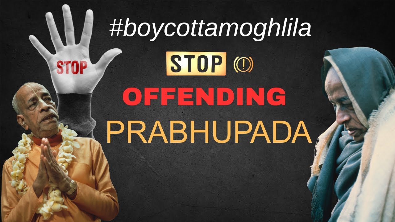 #amoghlilaprabhu stop offending Prabhupada | HG Pracheta Das