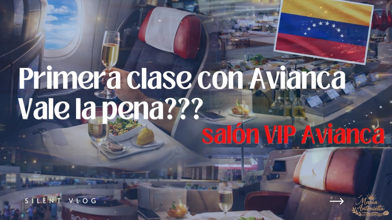 Mi experiencia viajando en Primera Clase con Avianca a Venezuela + Salon VIP Avianca | Silent Vlog