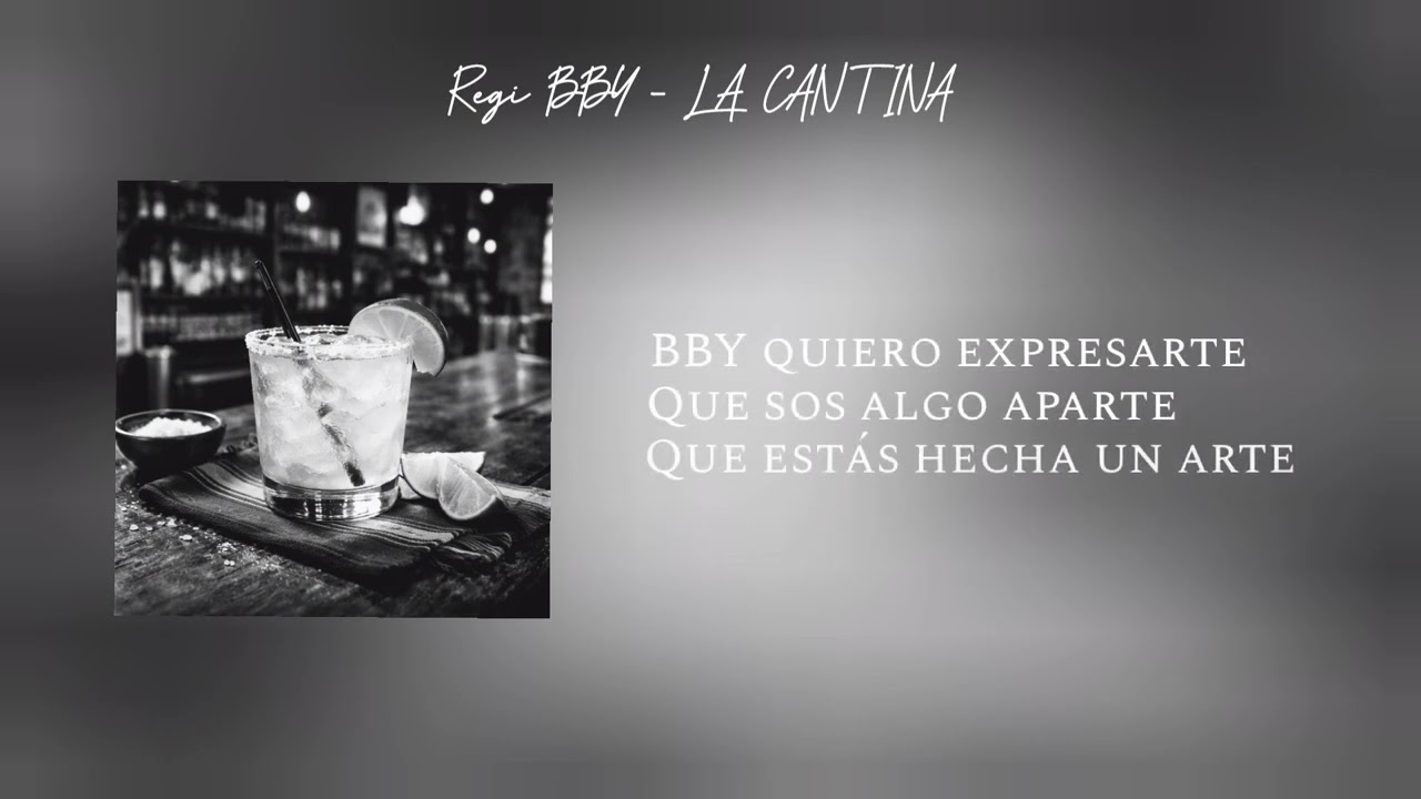 Regi BBY - LA CANTINA (Lyric Video)