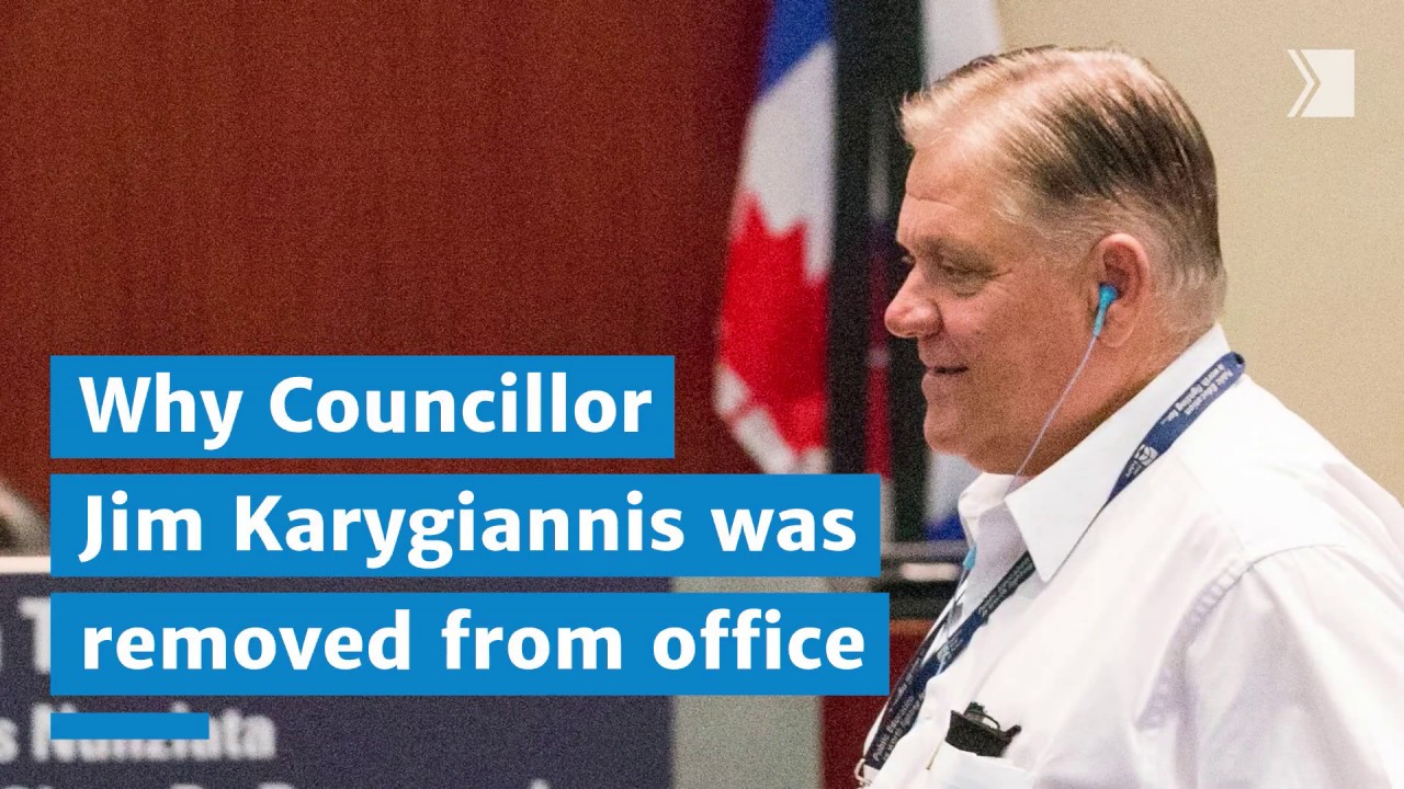 Why Councillor Jim Karygiannis was removed from office