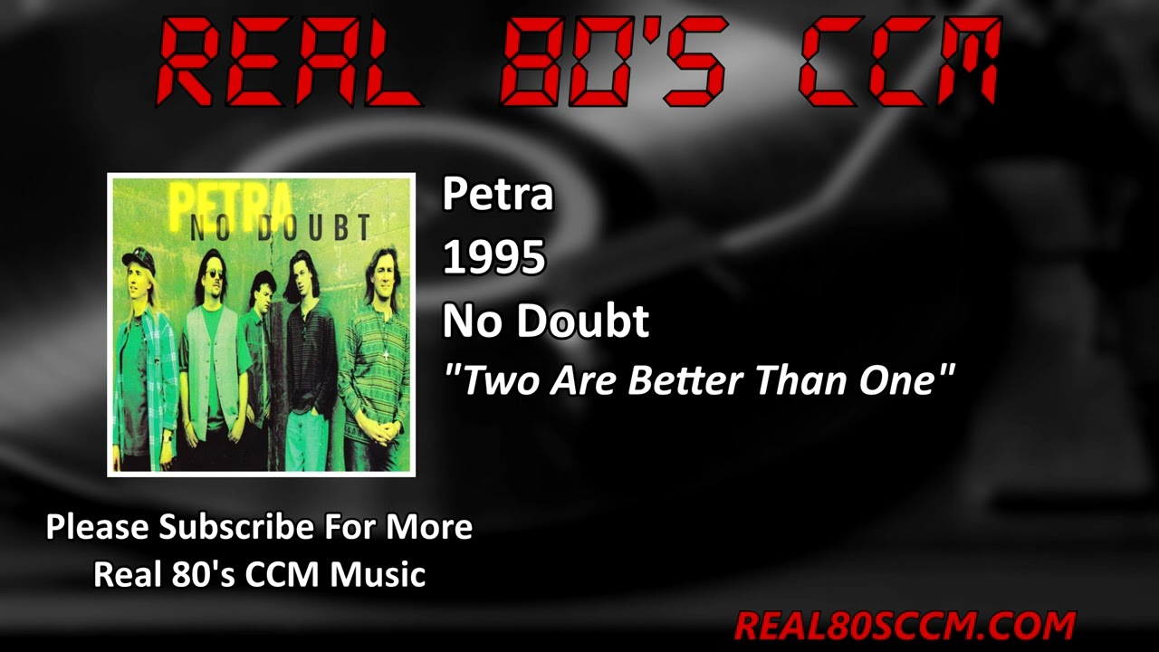 Petra - Two Are Better Than One