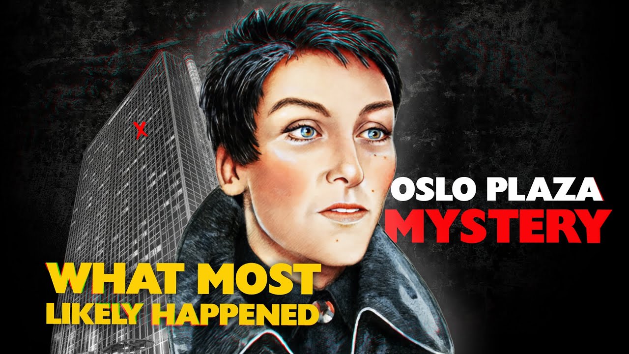 Who the Oslo Plaza Woman most likely was