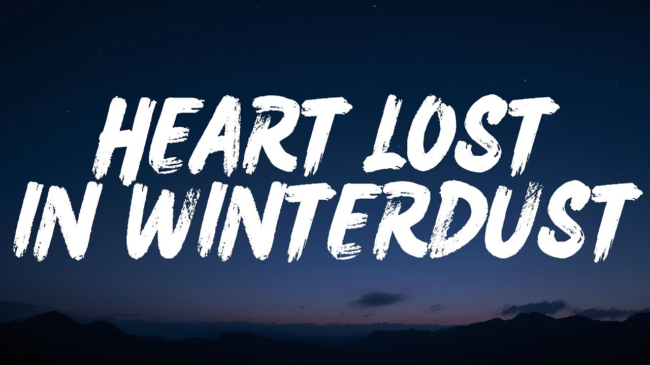 Heart Lost In Winterdust (Lyrics)