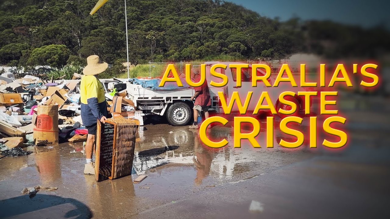 Look at Australia's Waste and Recycling Crisis