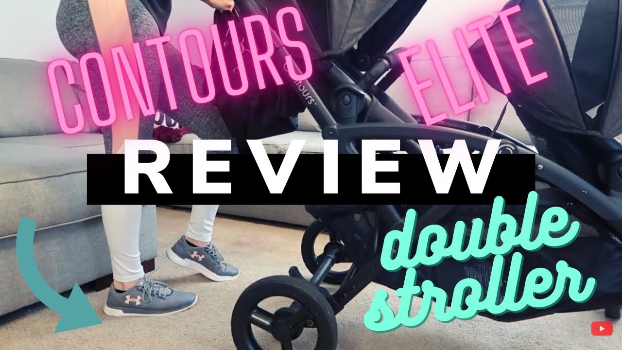CONTOURS ELITE DOUBLE STROLLER REVIEW AND TUTORIAL 2020