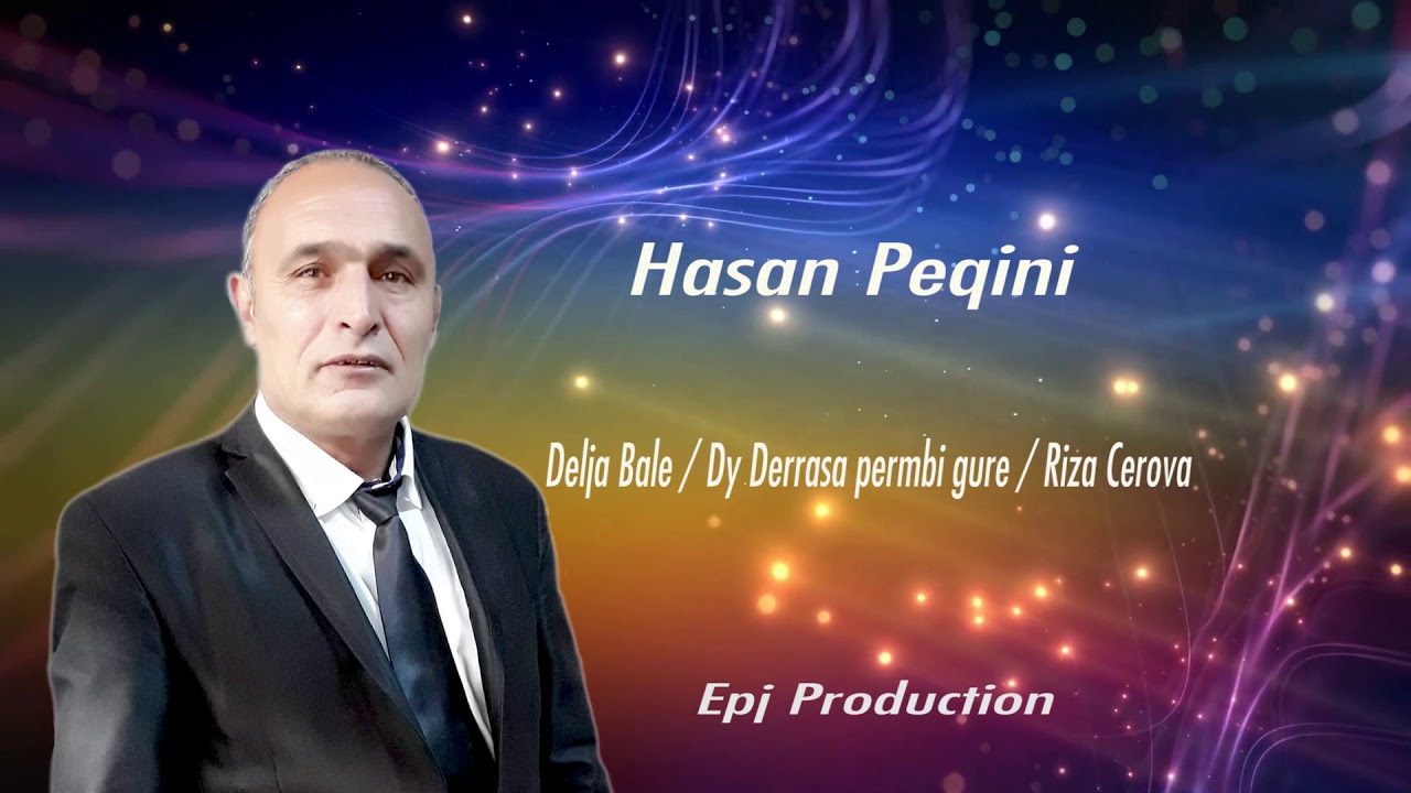 Hasan Peqini-Pogonishte /Delja bale / Kazili / Dy dërrasa përmbi gurë / Riza Cerova / Sulovarka 2021