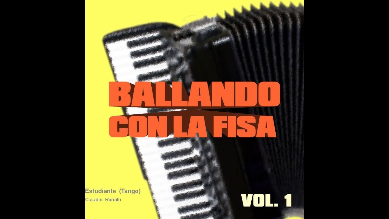 Claudio Ranalli - Estudiante (Tango fisa)(accordion music)