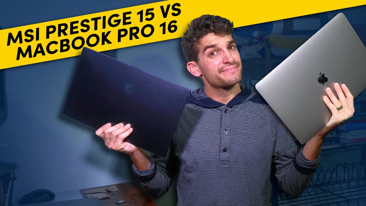 MSI Prestige 15 Vs Macbook Pro 16 inch