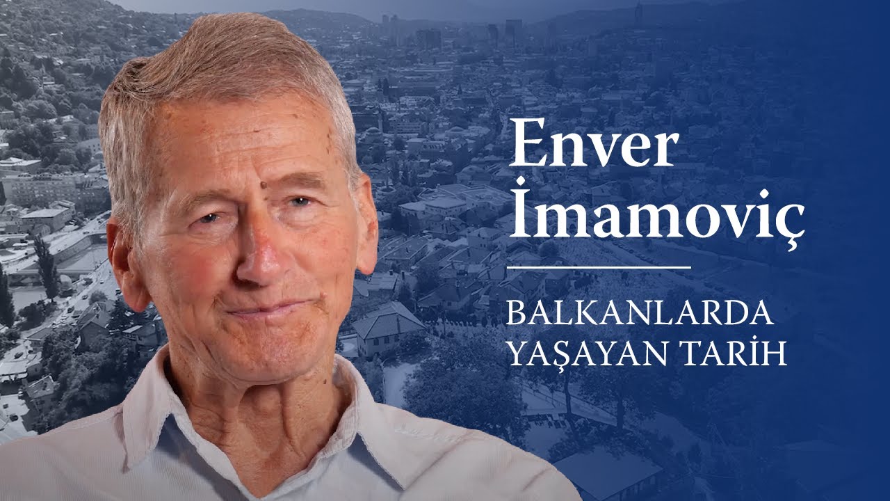 #BalkanlardaYaşayanTarih - Enver İmamoviç