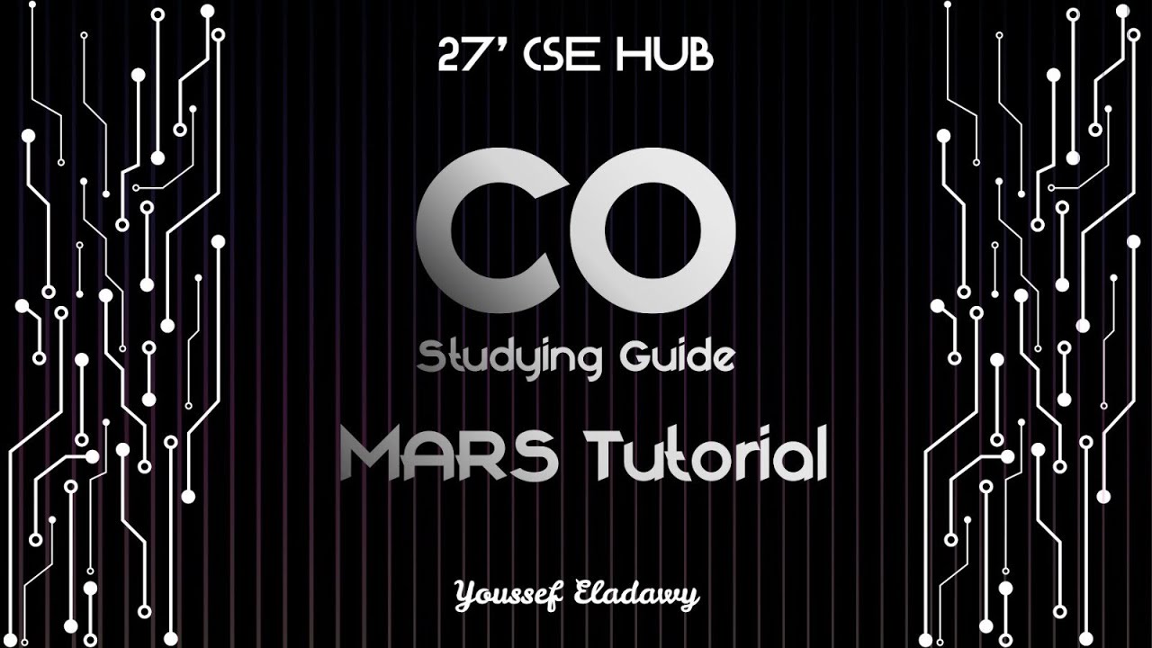 Computer Organization - MARS Tutorial