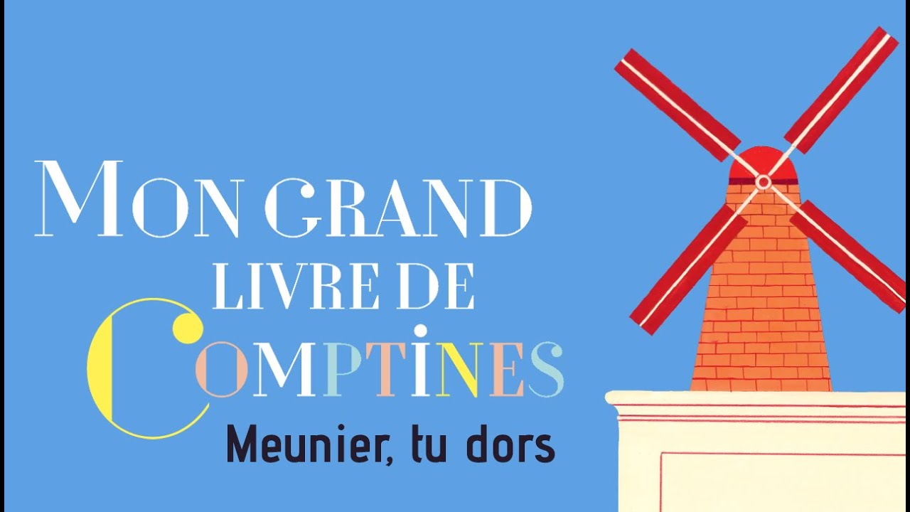 Meunier, tu dors