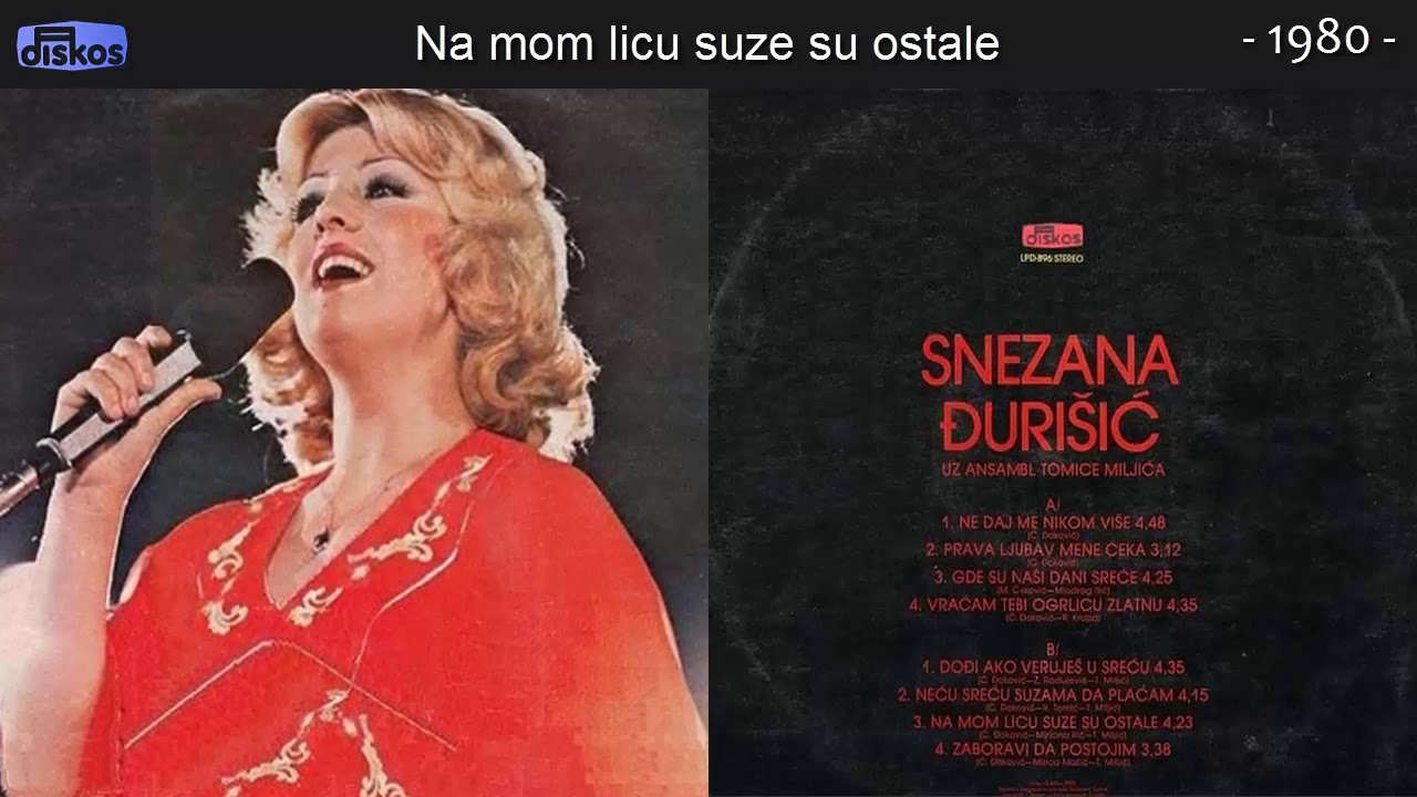 Snezana Djurisic - Na mom licu suze su ostale - (Audio 1980)