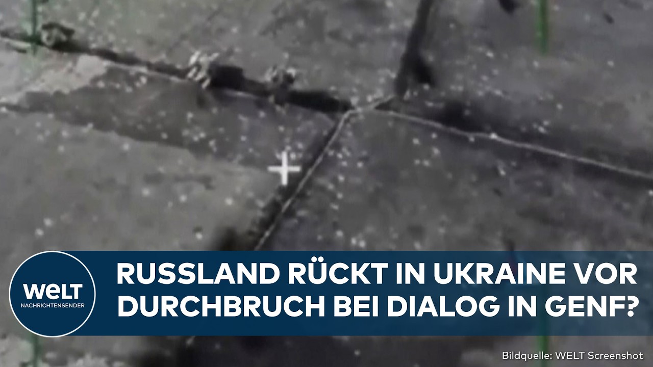 PUTINS KRIEG: Russland meldet Vorstoß in Ukraine! Dialog in Genf über Frieden startet