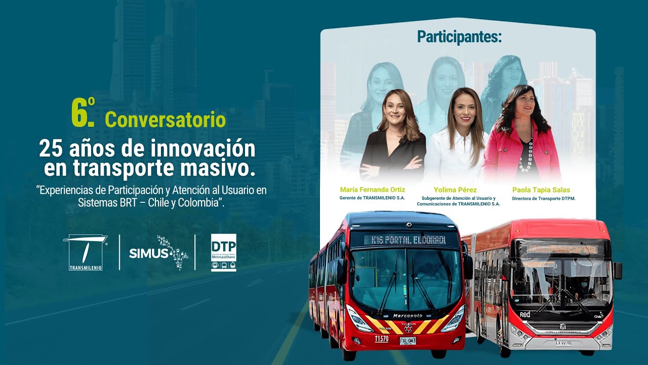 6.º Conversatorio SIMUS | Chile y Colombia: innovación y participación en BRT
