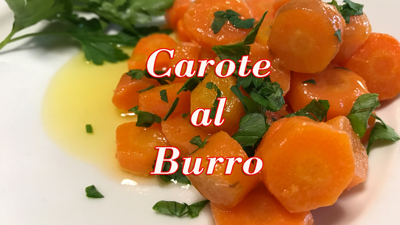 Carote al Burro Ottimo Contorno Facilissimo da Preparare