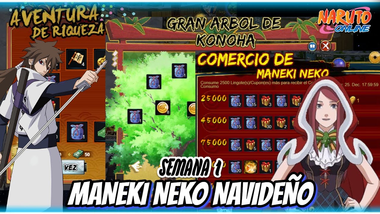 GASTANDO 135K EN EL MANEKI NEKO NAVIDEÑO ( SEMANA 1)│NARUTO ONLINE