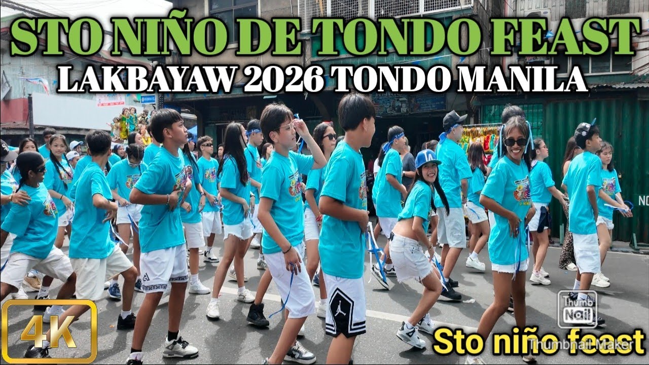Sto Niño de Tondo Feast|Lakbayaw 2026|Street Dance Tondo Manila Philippines [4K]