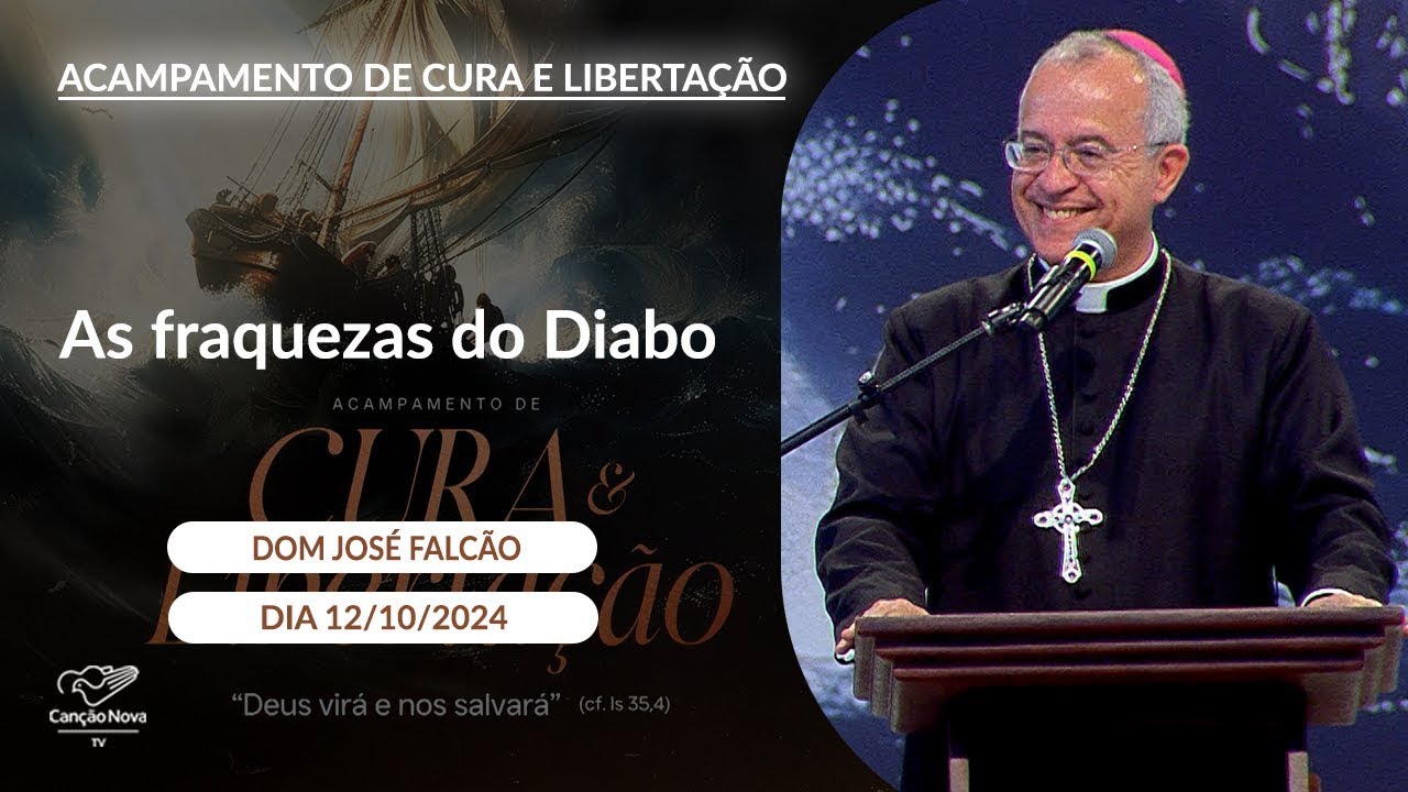 As fraquezas do Diabo - Dom José Francisco Falcão - 12/10/2024