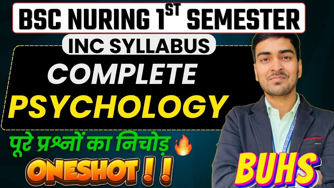 Psychology COMPLETE SYLLABUS  | BUHS | BSC NURSING 1ST SEMESTER | INC SYLLABUS | BIHAR WALO DEKHO