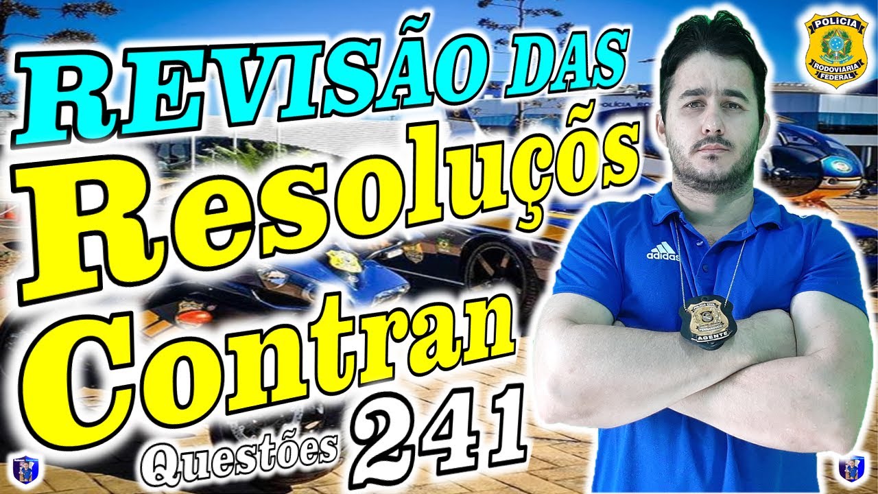 Revisão das Resoluções do Contran em Questões - PRF 2021 - Estratégicas e Esquematizadas