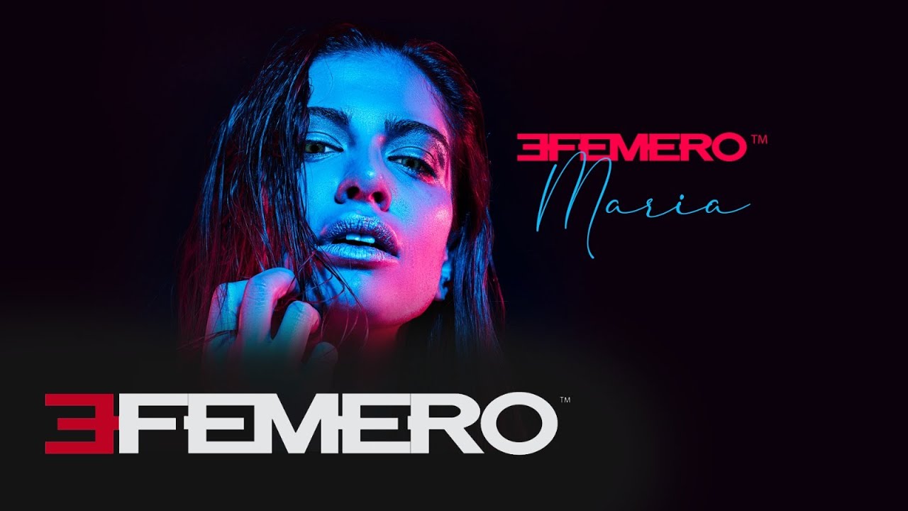 EFEMERO - Maria ( Extended Version )